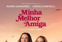 Elenco do Filme Minha Melhor Amiga: Descubra Todos os Atores!